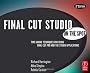 Final Cut Pro Studio On the Spot (On the Spot {Series})