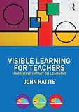 Visible Learning for Teachers & Students