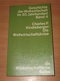 Produkt-Bild: Geschichte der Weltwirtschaft im 20. Jahrhundert. Band 4: Die Weltwirtschaftskrise 1929-1939.