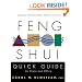 Feng Shui Quick Guide For Home and Office: Secrets For Attracting Wealth, Harmony, and Love