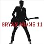 11 ~ Bryan Adams