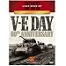 V-E Day 60th Anniversary (Last Days of WWII)