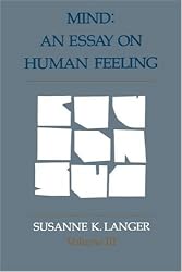 Mind: An Essay on Human Feeling (Volume 3)