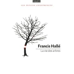 La vie des arbres