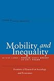 Mobility and inequality : frontiers of research from sociology and economics
