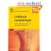 Lehrbuch Lymphologie: f�r �rzte, Physiotherapeuten und Masseure/med. Bademeister - mit Zugang zum Elsevier-Portal