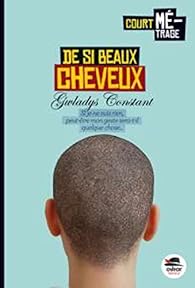 De si beaux cheveux par Constant