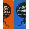 American Antique Furniture: A Book for Amateurs, Vol. 1 by Edgar G. Miller Jr.