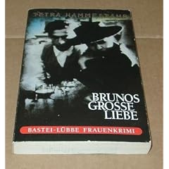 Brunos gro�e Liebe