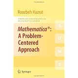 Mathematica®:AProblem-CenteredApproach(SpringerUndergraduateMathematicsSeries)