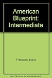 American blueprint intermediate. Student book