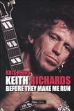 Keith Richards: before they make me run