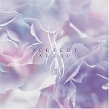 PERFECT SLEEP PERFECT SLEEPの画像
