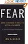 Fear: Anti-Semitism in Poland after Auschwitz: An Essay in Historical Interpretation