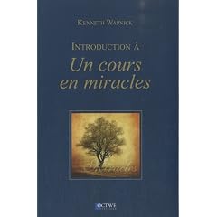 Introduction a un Cours en Miracles
