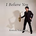 I Believe You