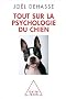Tout sur la psychologie du chien