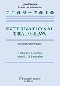 International Trade Law: 2009 Documents Supplement