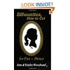 Silhouettes, How to Cut for Fun and Money