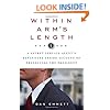 Within Arm's Length: A Secret Service Agent's Definitive Inside Account of Protecting the President