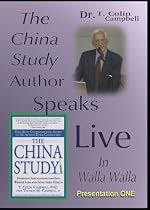 The China Study Author Speaks Live in Walla Walla