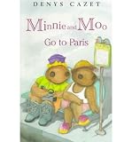[ Minnie and Moo Go to Paris Cazet, Denys ( Author ) ] { Paperback } 1999