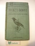 Dickey Downy: The Autobiography of a Bird