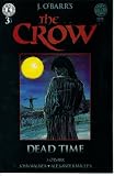 James O'Barr's The Crow: Dead Time #3 (Kitchen Sink Comics) James O'Barr's The Crow: Dead Time #3 (Kitchen Sink Comics)