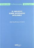 El impuesto sobre sociedades inteligible