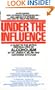 Under the Influence: A Guide to the Myths and Realities of Alcoholism