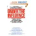 Under the Influence