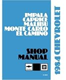 1984 CAPRICE IMPALA MALIBU MONTE CARLO Service Manual