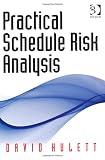 Practical Schedule Risk Analysis