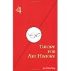 Theory for Art History: Adapted from Theory for Religious Studies, by William E. Deal and Timothy K. Beal
