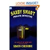 Saxby Smart: Private Detective - The Curse of the Ancient Mask and Other Case Files