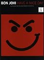 "Bon Jovi": Have a Nice Day (Tab)