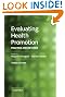 Evaluating Health Promotion: Practice and Methods