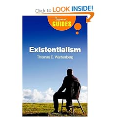 Existentialism: A Beginner's Guide (Beginner's Guides (Oneworld))