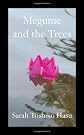 Megume and the Trees