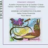 Vasquez: Auzielle, Impressions de la Caraibe, Creole, Tientos, Ofrenda, Suite Populaire, Suite Transitorial, Tonadas, Lointaine