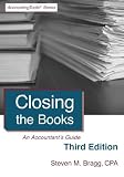 Closing the Books: Third Edition: An Accountant's Guide