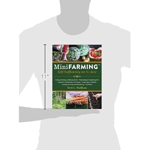 Mini Farming: Self-Sufficiency on 1/4 Acre