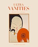 Ultra vanities : minaudières, nécessaires and compacts