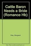 Cattle baron needs a bride