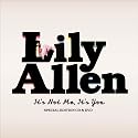 It's Not Me, It's You (Special Edition)