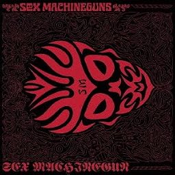 SEX MACHINEGUN