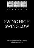  : Swing High Swing Low (1937)