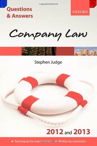 Q & A Revision Guide: Company Law 2012 and 2013 (Law Questions & Answers)