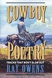 Cowboy Poetry: Tracks That Wont Blow Out