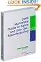 Multistate Guide to Sales and Use Tax: Manufacturing (2008)